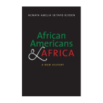African Americans And Africa