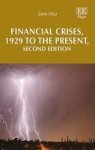 Financial Crises 1929 To The Present Hardcover 2nd Revised Edition