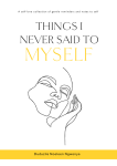 Things I Never Said To Myself