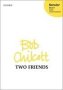 Two Friends   Sheet Music Vocal Score