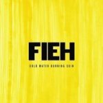 Fieh - Cold Water Burning Skin Cd