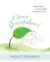 A Woman Overwhelmed - Women&  39 S Bible Study Participant Workbo   Paperback