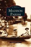 Madison Parish Hardcover