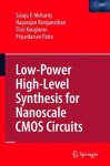 Low-power High-level Synthesis For Nanoscale Cmos Circuits