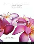 Greenhouse Operation And Management: Pearson New International Edition Paperback 7TH Edition