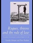 Rogues, Thieves and the Rule of Law - Problem of Law Enforcement in North-east England, 1718-1820
