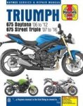 Triumph 675 Daytona 06 - 12 & Street Triple 07 - 16 Paperback 2ND New Edition