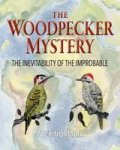 Unbranded The Woodpecker Mystery The Inevitability Paperback Book