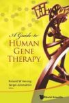 Guide To Human Gene Therapy A Paperback