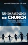 Re-imagining The Church Hardcover