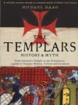 Templars - History And Myth: From Solomon& 39 S Temple To The Masons Paperback Main