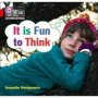 It Is Fun To Think - Band 02A/RED A   Paperback