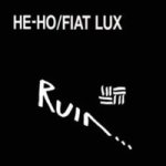 He Ho fiat Lux Vinyl Record
