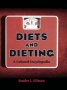 Diets And Dieting - A Cultural Encyclopedia   Hardcover