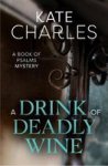 A Drink Of Deadly Wine Paperback