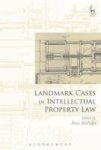 Landmark Cases In Intellectual Property Law Hardcover