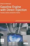 Gasoline Engine With Direct Injection - Processes Systems Development Potential English German Hardcover