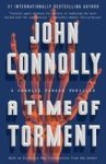 A Time Of Torment - A Charlie Parker Thriller Paperback