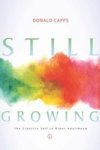 Still Growing - The Creative Self In Older Adulthood Paperback