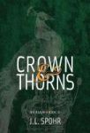 Crown & Thorns - The Realm Book 3 Hardcover