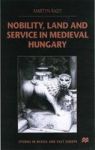 Nobility Land And Service In Medieval Hungary Hardcover New