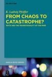 From Chaos To Catastrophe? - Texts And The Transitionality Of The Mind Hardcover