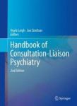 Handbook Of Consultation-liaison Psychiatry 2015 Hardcover 2ND Revised Edition