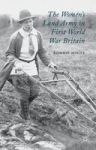 The Women& 39 S Land Army In First World War Britain Hardcover