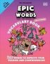 Mrs Wordsmith Epic Words Vocabulary Book Kindergarten & Grades 1-3 - 1 000 Words To Improve Your Reading And Comprehension   Hardcover