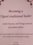 Becoming A Nguni Traditional Healer Sotho-tswana & Tsonga
