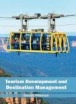 Tourism Development And Destination Management Hardcover