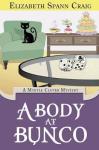 A Body At Bunco Hardcover