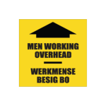 Men Working Overhead Sign