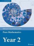 Edexcel A Level Mathematics Pure Mathematics Year 2 Textbook + E-book Paperback