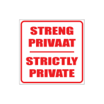 Private Privaat Sign
