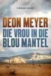 Die Vrou In Die Blou Mantel - Deon Meyer Paperback