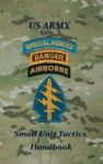 Us Army Small Unit Tactics Handbook Hardcover