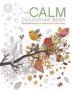 The Calm Colouring Book   Paperback