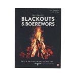 Blackouts & Boerewors