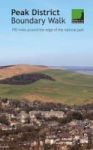 Peak District Boundary Walk - 190 Miles Around The Edge Of The National Park Paperback