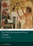 The Third Intermediate Period in Egypt, 1100-650 B.C. Book & Supplement 1100-650 B.C. With Supplement