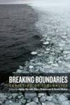 Breaking Boundaries - Varieties Of Liminality Hardcover