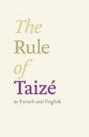 The Rule Of Taize English French Paperback Revised Ed.
