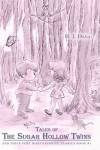 Tales Of The Sugar Hollow Twins