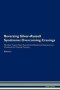 Reversing Silver-russell Syndrome - Overcoming Cravings The Raw Vegan Plant-based Detoxification & Regeneration Workbook For Healing Patients. Volume 3   Paperback