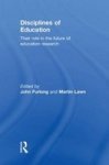 Disciplines Of Education - Their Role In The Future Of Education Research Hardcover New