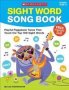 Sight Word Song Book - Playful Piggyback Tunes That Teach The Top 100 Sight Words   Paperback