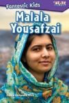 Fantastic Kids: Malala Yousafzai Paperback