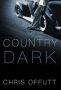 Country Dark   Paperback
