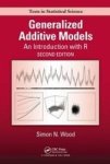 Generalized Additive Models - An Introduction With R Hardcover 2ND Revised Edition